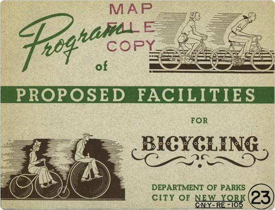 The cover of the Program of Proposed Facilities for Bicycling, prepared by the Parks Department in 1938.