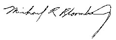 Mayor Michael R. Bloomberg's signature