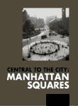 Image for Central to the City: Manhattan Squares exhibit