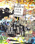 Tuwanda Harmon, We March for Civil Rights, 2013, Digital Print